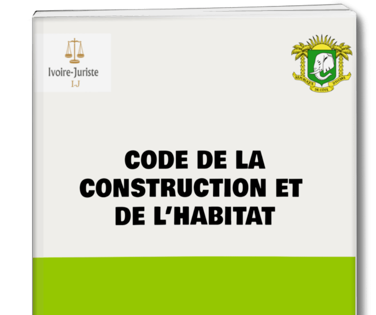 CODE DE LA CONSTRUCTION ET DE L'HABITAT